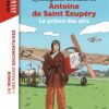 L-incroyable-destin-d-Antoine-de-Saint-Exupery-le-prince-des-airs-Opalivres-Littérature jeunesse
