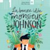 La-bonne-idee-de-monsieur-Johnson-Opalivres-Littérature jeunesse