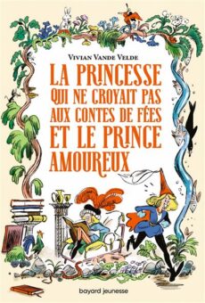 La-princee-qui-ne-croyait-pas-aux-contes-de-fees-et-le-prince-amoureux-Opalivres-Littérature jeunesse