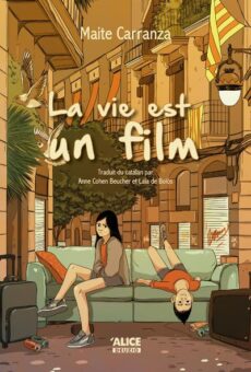 La-vie-est-un-film- Opalivres-Littérature jeunesse