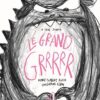 Le-Grand-Grrrrr - Opalivres-Littérature jeunesse