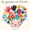 Le-garcon-en-fleurs-Opalivres-Littérature jeunesse