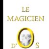 Le-magicien-d-Os- Opalivres-Littérature jeunesse