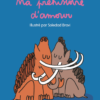 Ma préhistoire d’amour-Opalivres-Littérature jeunesse