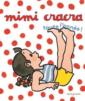 Mimi-Cracra-Toute-l-annee- Opalivres-Littérature jeunesse