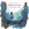 Minusculette, des bruits dans la nuit -Opalivres-Littérature jeunesse