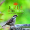 Ouvre-les-yeux-sur-la-ville-et-ses-jardins-Opalivres-Littérature Jeunesse