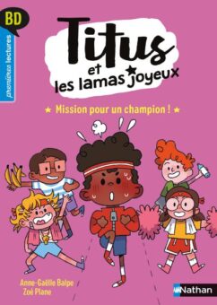 Titus-et-les-lamas-joyeux-Tome-3-Miion-pour-un-champion-Opalivres-Littérature jeunesse