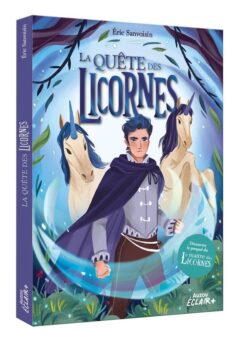 la quete des licornes -Opalivres-Littérature jeunesse