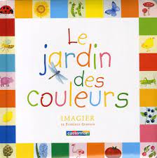 le jardin des couleurs-Opalivres-Littérature Jeunesse