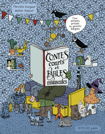 Contes courts et fables minuscules -Opalivres-Littérature jeunesse