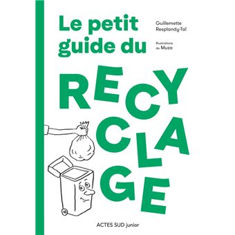 Le-petit-guide-du-recyclage-Opalivres-Littérature Jeunesse