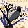 Un corbeau très haut placé -Opalivres-Littérature jeunesse