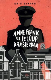 Anne-Frank-et-le-loup-d-Amsterdam-Opalivres-Littérature jeunesse