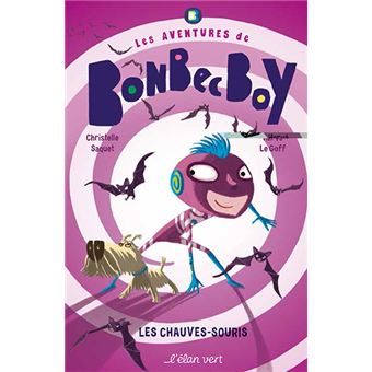 Bonbec-boy-les-chauves-souris-Opalivres-Littérature jeunesse