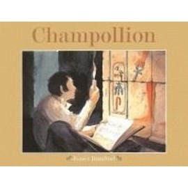 Champollion  - l’homme qui déchiffra les hiéroglyphes-Opalivres-Littérature jeunesse