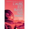 L-aube-est-bleue-sur-Mars-Opalivres-Littérature jeunesse
