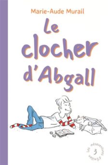 Le-clocher-d-Abgall - Opalivres-Littérature jeunesse