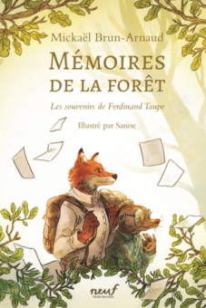 Mémoires de la forêt – Les souvenirs de Ferdinand Taupe- Opalivres-Littérature jeunesse