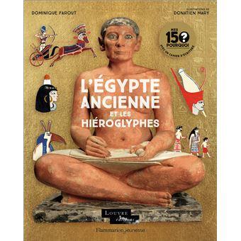 L-Egypte-ancienne-et-les-hieroglyphes-Opalivres-Littérature Jeunesse