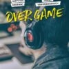 Over-Game- Opalivres-Littérature jeunesse