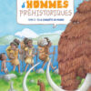Une-autre-histoire-dhommes-prehistoriques-T.2-A-la-conquete-du-monde-Opalivres-Litterature-jeunesse-