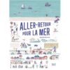 Aller-retour-pour-la-mer-Opalivres-Littérature jeunesse