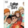 Collège story -T.1-  Un pied au collège-Opalivres-Littérature jeunesse
