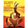 Eliott-a-les-chocottes-Opalivres-Littérature jeunesse