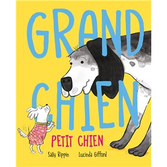 Grand-Chien-Petit-Chien-Opalivres-Littérature jeunesse