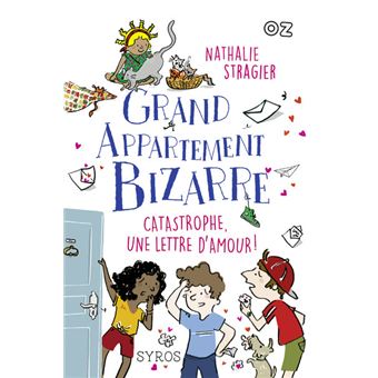 Grand-appartement-bizarre-tome-4-Catastrophe-une-lettre-d-amour-Opalivres-Littérature jeunesse