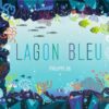 Lagon-bleu-Opalivres-Littérature Jeunesse