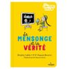 Le mensonge et la vérité-Opalivres-Littérature jeunesse