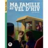 Ma-famille-au-Vel-d-Hiv-Opalivres-Littérature jeunesse