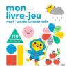 Mon-livre-jeu-Ma-premiere-annee-de-maternelle-Opalivres-Littérature jeunesse