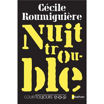 Nuit-trouble-Court-toujours-Opalivres-Littérature Jeunesse