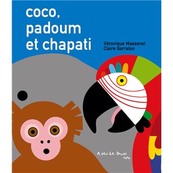 Coco-Padoum-et-Chapati -Opalivres-Littérature jeunesse