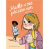 Maelle-n-ose-pas-dire-non -Opalivres-Littérature jeunesse