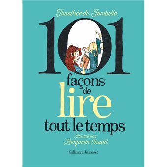 101-facons-de-lire-tout-le-temps- Opalivres-Littérature jeunesse