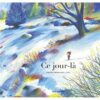 Ce-jour-la-Opalivres-Littérature Jeunesse