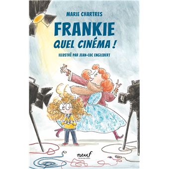 Frankie, quel cinéma - Opalivres-Littérature jeunesse