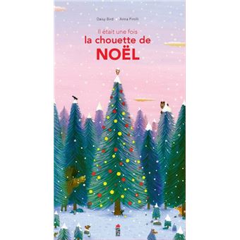 Il-etait-une-fois-la-chouette-de-Noel-Opalivres-Littérature jeunesse