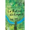 Le-retour-des-loups-Opalivres-Littérature jeunesse