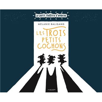 Les-Trois-Petits-Cochons-Le-petit-theatre-d-ombres-Opalivres-Littérature jeunesse