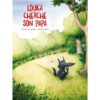 Louka-cherche-son-papa -Opalivres-Littérature jeunesse