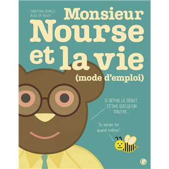 Monsieur-Nourse-et-la-vie- Opalivres-Littérature jeunesse