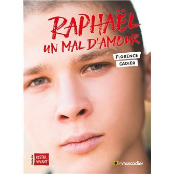 Raphael-un-mal-d-amour-Opalivres-Littérature jeunesse