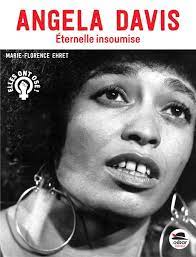 Angela Davis -Eternelle Insoumise-Opalivres-Littérature jeunesse