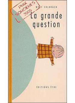 La-grande-question-Opalivres-Littérature Jeunesse