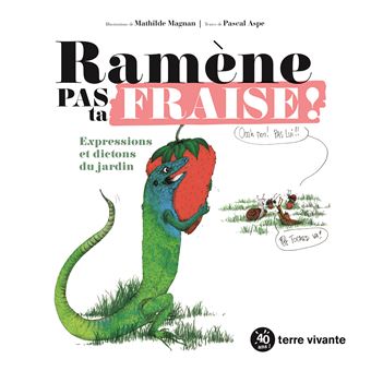 Ramene-pas-ta-fraise-Opalivres-Littérature jeunesse